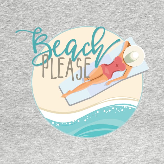 Beach, please by erinpriest